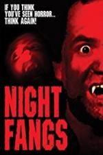 Watch Night Fangs Primewire