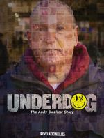 Watch Underdog: The Andy Swallow Story Primewire