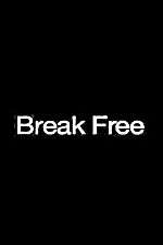 Watch Break Free Primewire