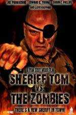 Watch Sheriff Tom Vs. The Zombies Primewire