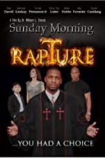 Watch Sunday Morning Rapture Primewire