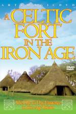 Watch A Celtic Fort In The Iron Age Primewire
