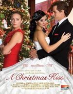 Watch A Kiss for Christmas Primewire