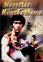 Watch Bruce Lee and Kung Fu Mania Primewire