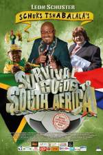 Watch Schuks Tshabalala's Survival Guide to South Africa Primewire