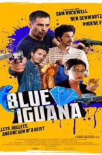 Watch Blue Iguana Primewire