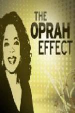 Watch The Oprah Effect Primewire