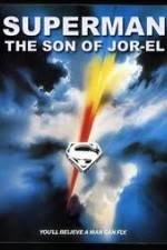 Watch Superman: Son of Jor-El (FanEdit Primewire