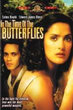 Watch In the Time of the Butterflies Primewire