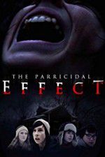 Watch The Parricidal Effect Primewire