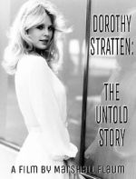 Watch Dorothy Stratten: The Untold Story Primewire