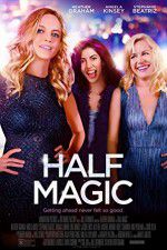 Watch Half Magic Primewire