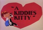Watch A Kiddies Kitty (Short 1955) Primewire