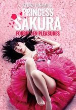 Watch Princess Sakura: Forbidden Pleasures Primewire