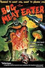 Watch Big Meat Eater Primewire