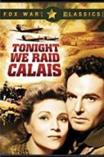 Watch Tonight We Raid Calais Primewire