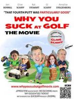 Watch Why You Suck at Golf Primewire