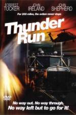 Watch Thunder Run Primewire