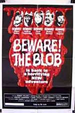 Watch Beware! The Blob Primewire