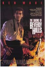 Watch The Taking of Beverly Hills Primewire