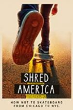 Watch Shred America Primewire