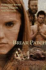 Watch Briar Patch Primewire