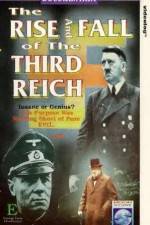 Watch The Rise and Fall of the Third Reich Primewire