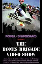 Watch Powell-Peralta The bones brigade video show Primewire