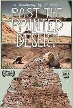 Watch Past the Painted Desert Primewire