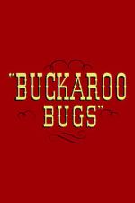 Watch Buckaroo Bugs Primewire
