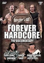 Watch Forever Hardcore: The Documentary Primewire