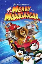 Watch Merry Madagascar (TV Short 2009) Primewire