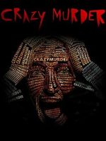 Watch Crazy Murder Primewire