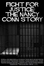Watch Fight for Justice The Nancy Conn Story Primewire