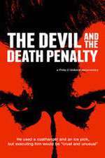 Watch The Devil and the Death Penalty Primewire