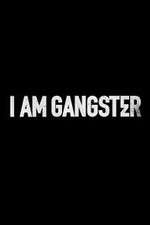 Watch I Am Gangster Primewire
