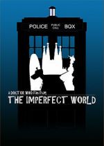 Watch Doctor Who: El Mundo Imperfecto Primewire