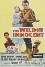 Watch The Wild and the Innocent Primewire