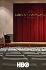 Watch Song of Parkland Primewire