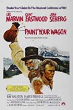 Watch Paint Your Wagon Primewire