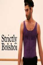 Watch Strictly Bolshoi Primewire