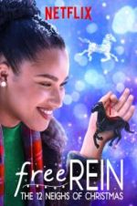 Watch Free Rein: The Twelve Neighs of Christmas Primewire