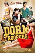 Watch Dorm Troopers Primewire