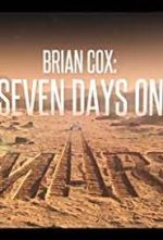 Watch Brian Cox: Seven Days on Mars Vodly