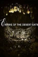 Watch BBC Natural World Empire of the Desert Ants Primewire