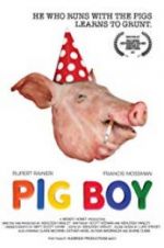 Watch Pig Boy Primewire