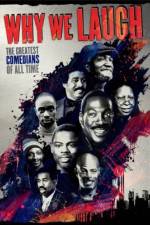 Watch Why We Laugh Black Comedians on Black Comedy Primewire