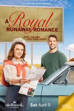 Watch A Royal Runaway Romance Primewire