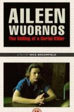 Watch Aileen Wuornos The Selling of a Serial Killer Primewire