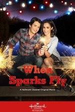 Watch When Sparks Fly Primewire
